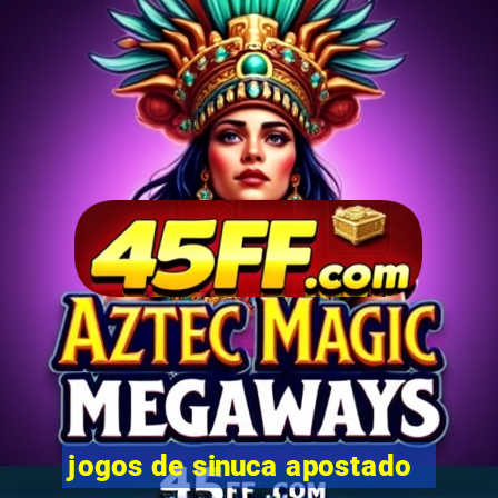 jogos de sinuca apostado